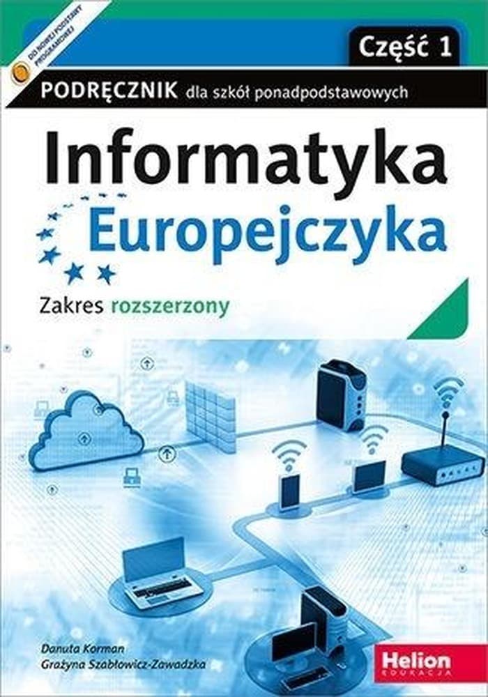Informatyka Europejczyka LO podręcznik zakres rozszerzony część 1