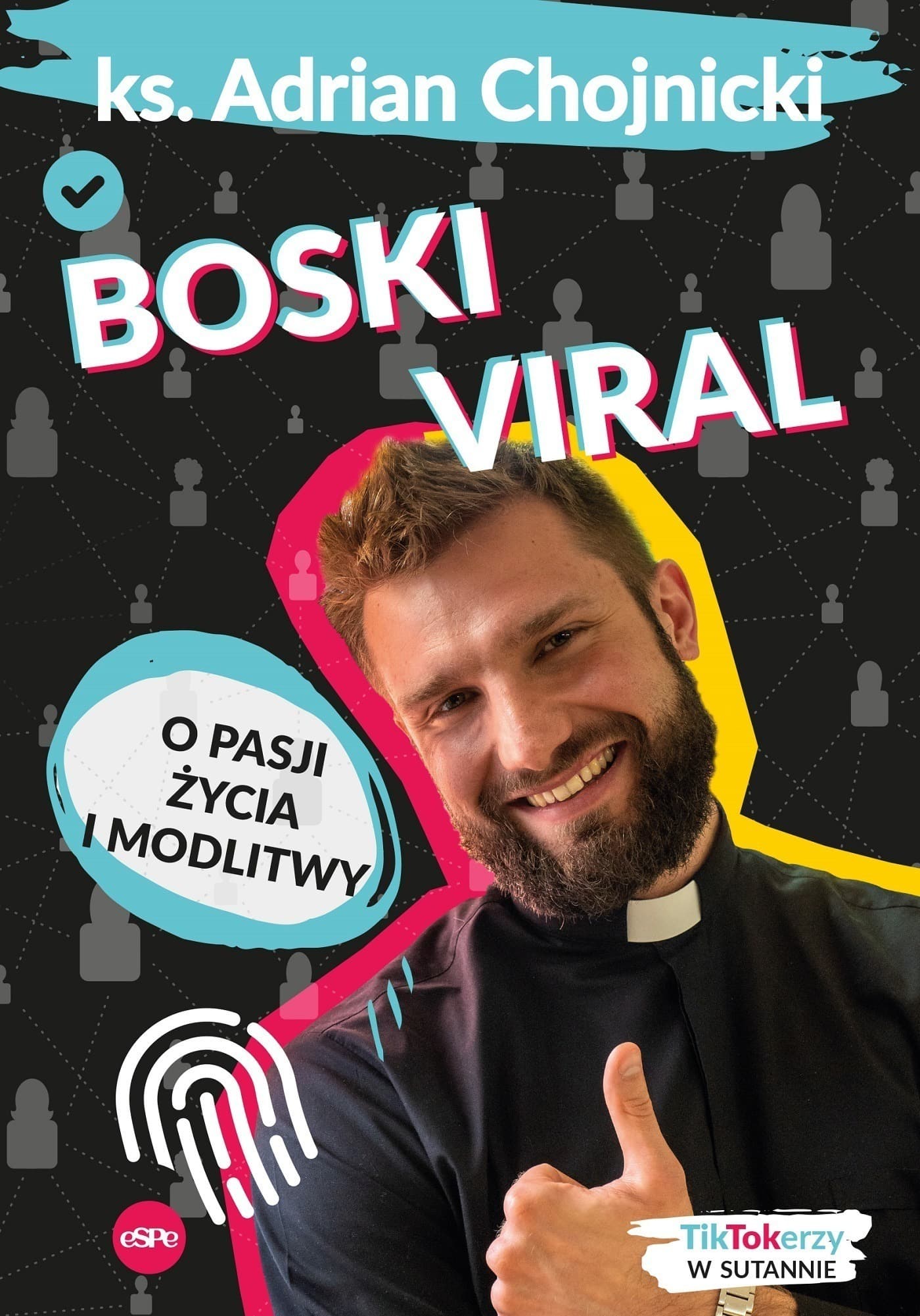 Inspirująca książka o pasji życia i modlitwie. Dla dzieci