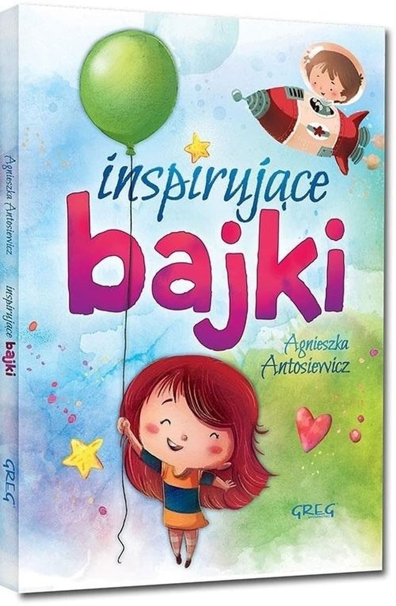 Inspirujące bajki dla dzieci Greg 2024