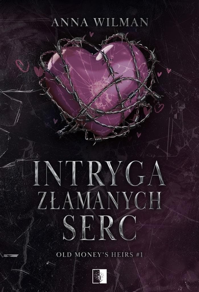 Intryga złamanych serc - Anna Wilman (powieść)