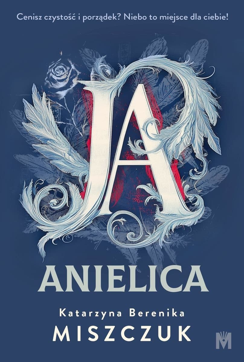 Ja, anielica - Powieść