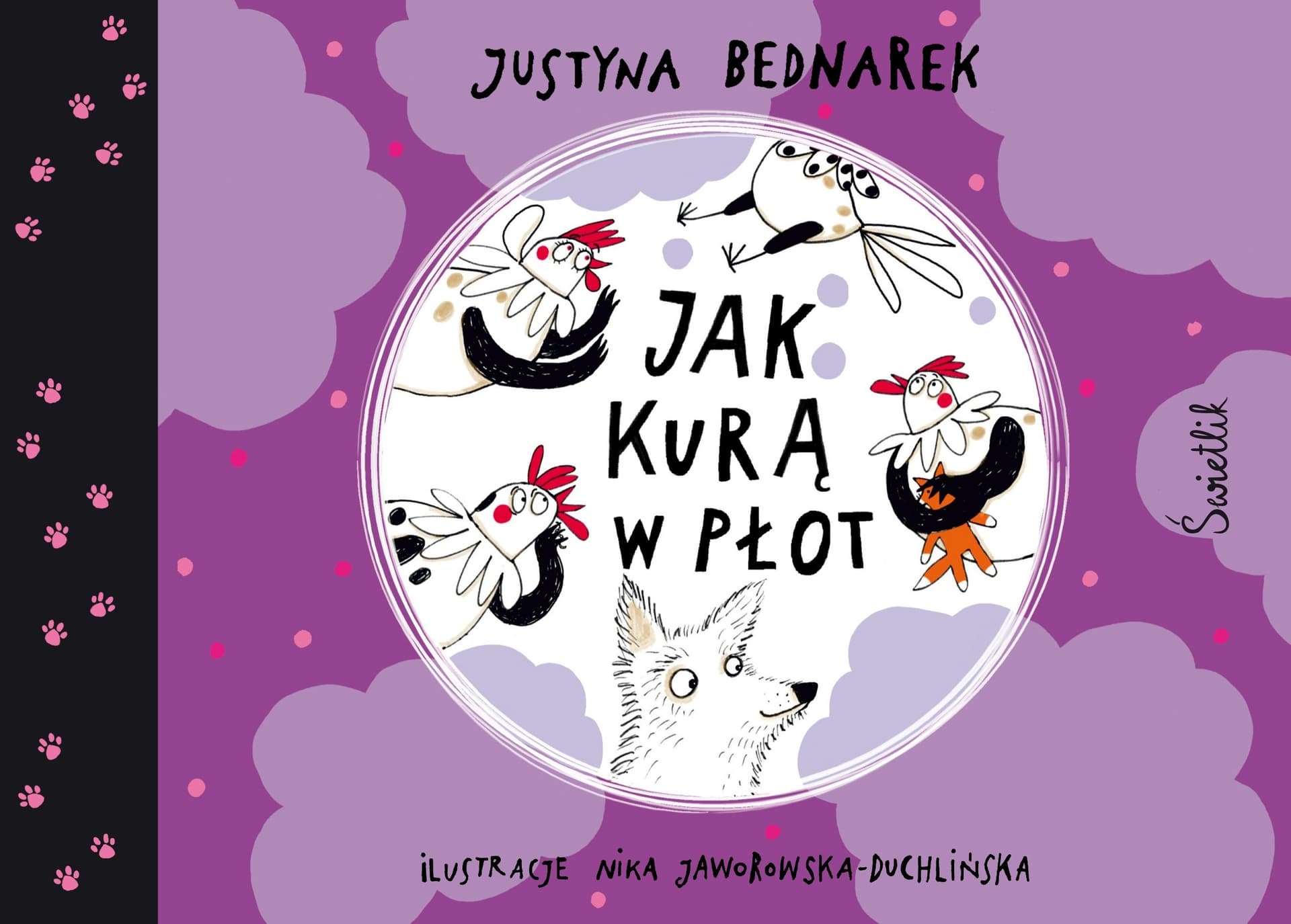 Jak kurą w płot