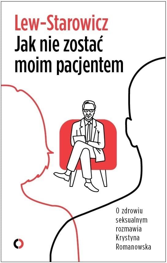 Jak nie zostać pacjentem profesora Lew-Starowicza - Autor