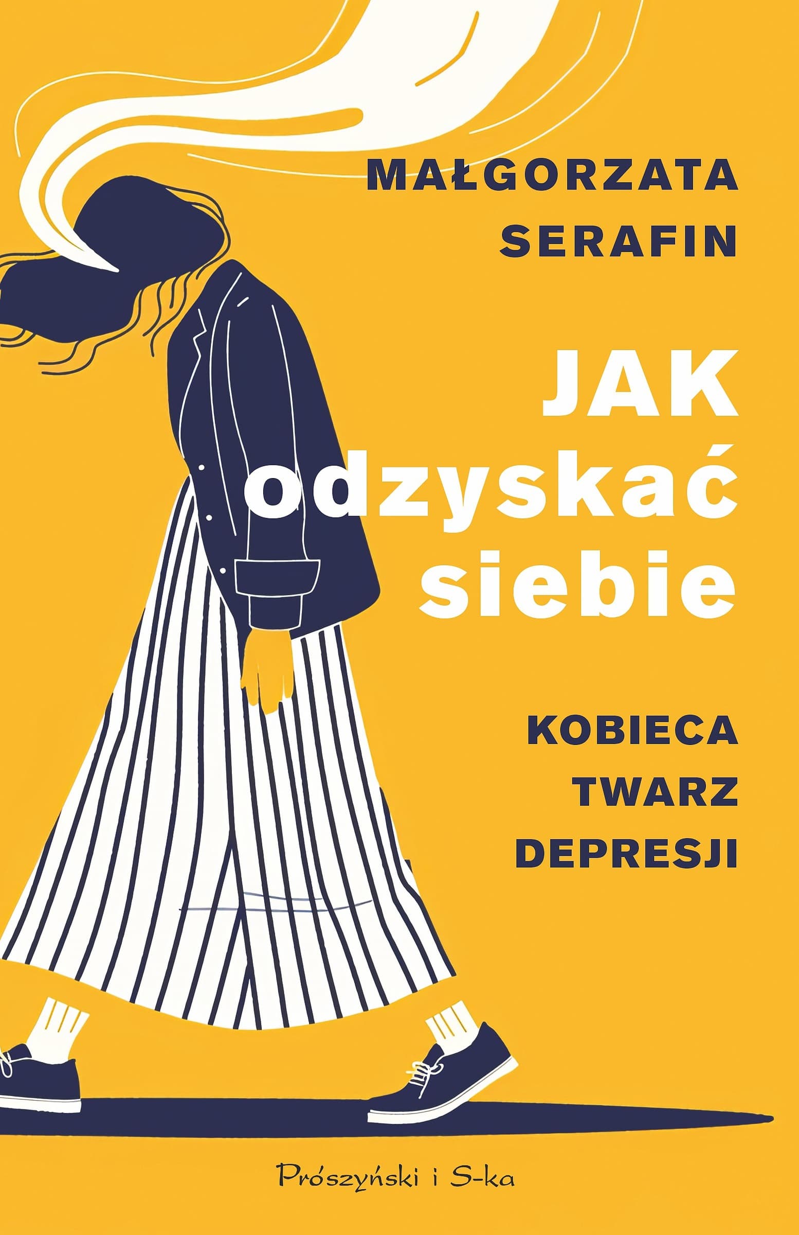 Jak odzyskać siebie. Kobieca twarz depresji. Duże Litery