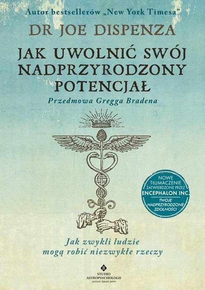 Jak uwolnić swój nadprzyrodzony potencjał wydanie 2022