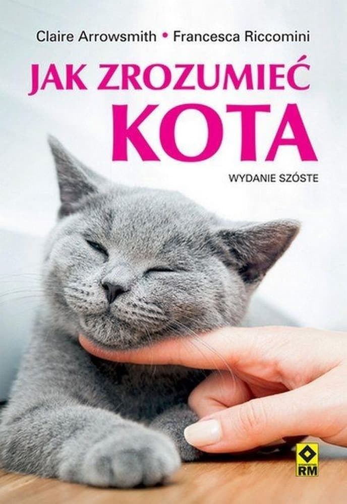 Jak zrozumieć kota? wyd. 2025