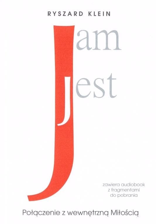 Książka Jam Jest Ryszard Klein inspirująca do rozwoju osobistego