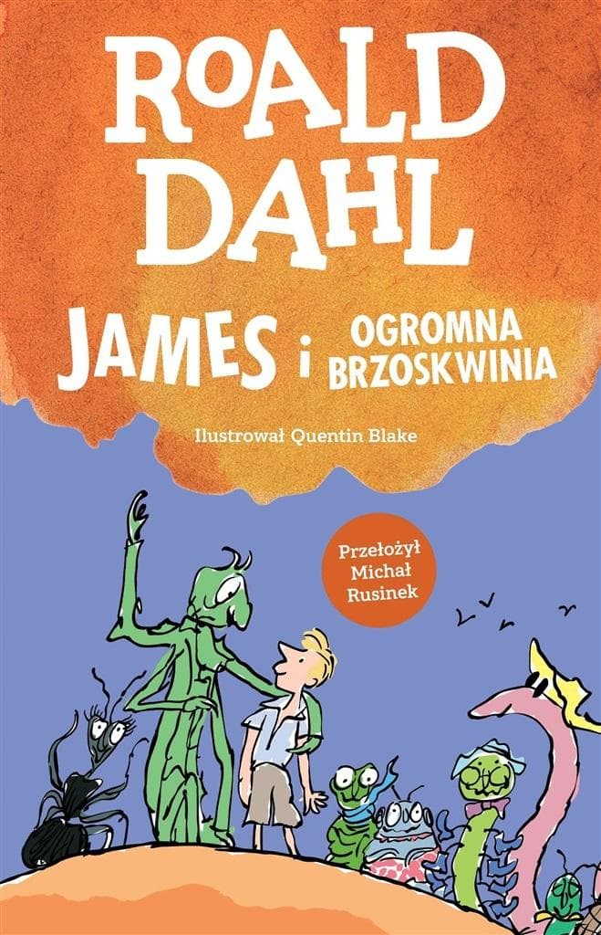 Książka James i Ogromna Brzoskwinia Roald Dahl