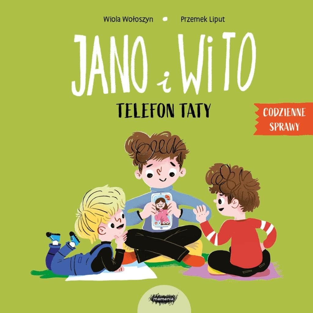 Codzienne sprawy Jano i Wito Telefon taty