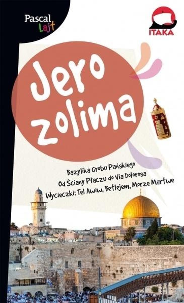 Jerozolima Pascal Lajt - Przewodnik turystyczny z mapami