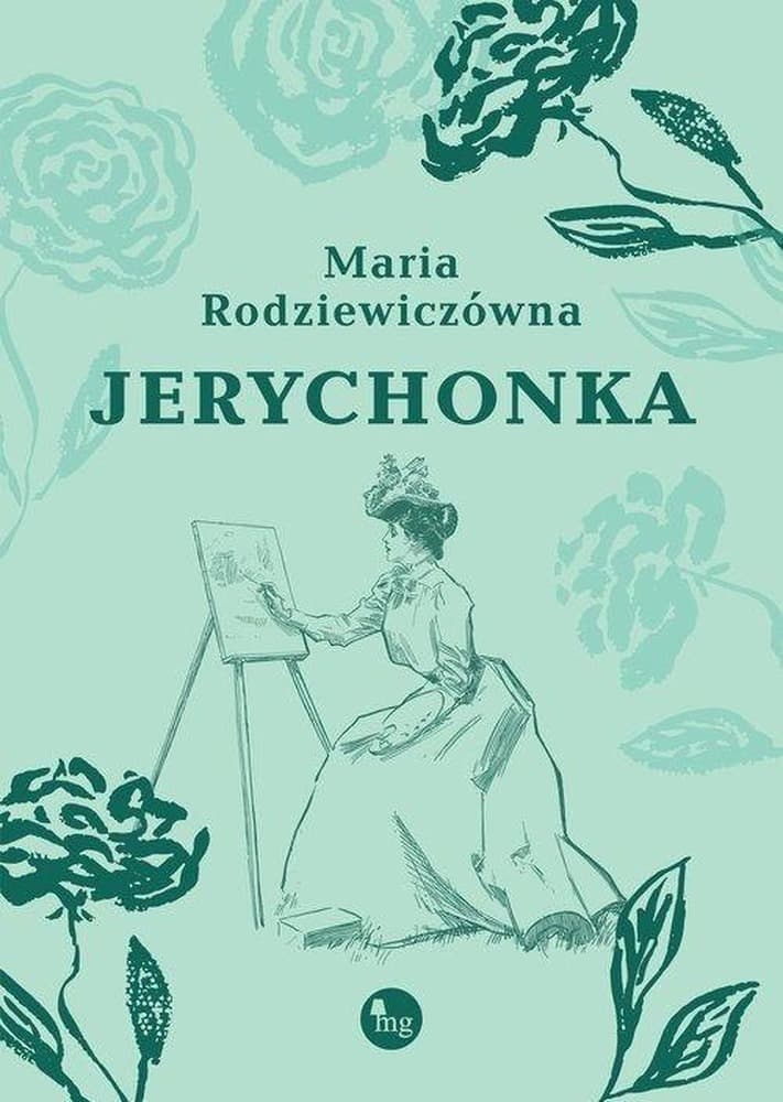 Jerychonka - Maria Rodziewiczówna - powieść