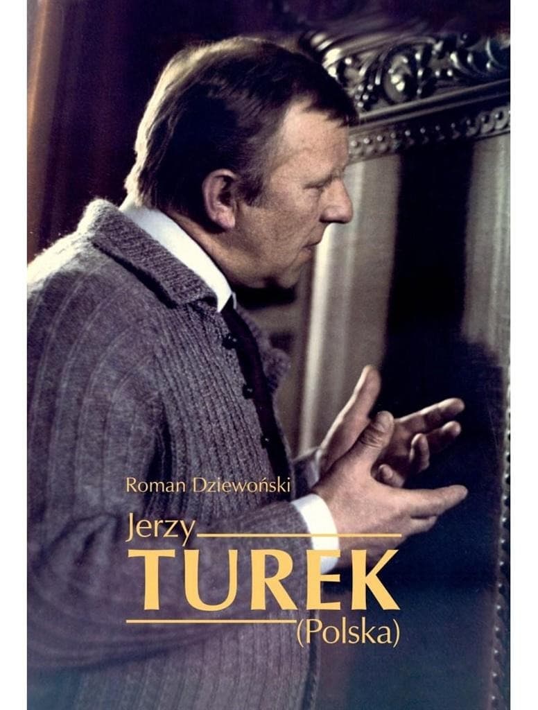 Jerzy Turek Roman Dziewoński biografia aktora