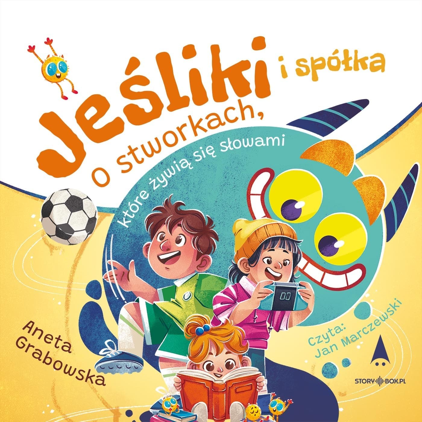 Jeśliki i spółka. O stworkach, które żywią się słowami CD MP3