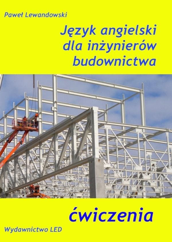 Język angielski Inżynieria Budownictwa Ćwiczenia