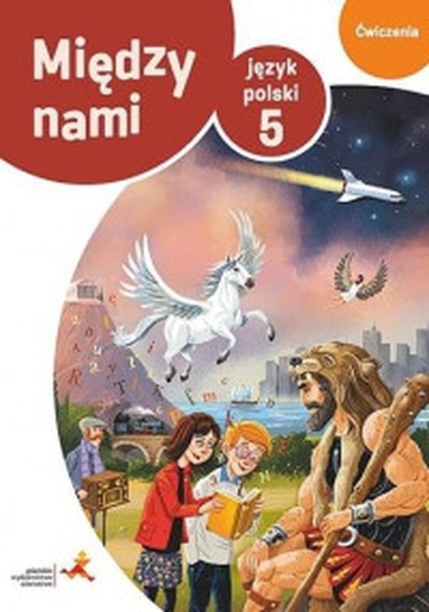 Język Polski Ćwiczenia Między Nami Zadania Sprawdzające dla klasy 5 wersja B szkoła podstawowa
