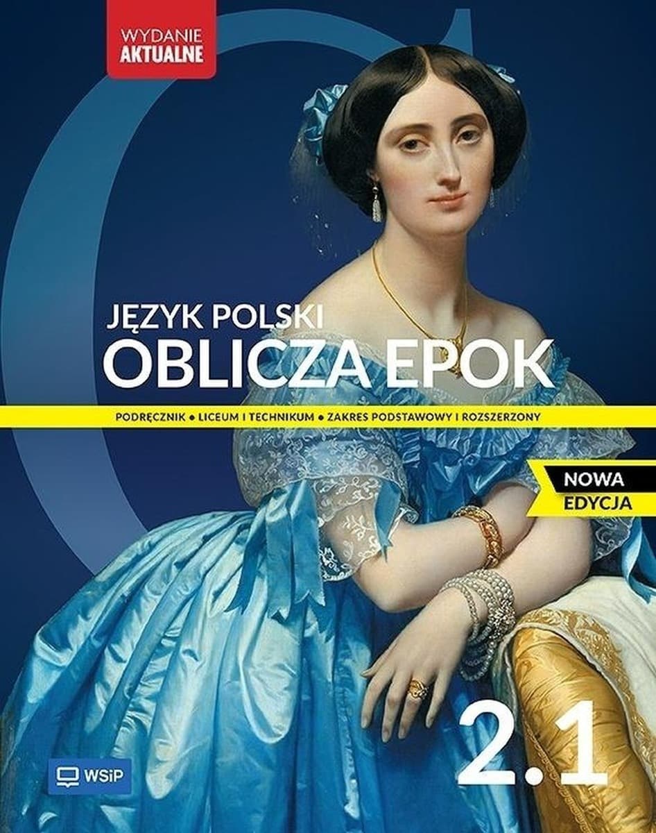 Język polski Oblicza epok Podręcznik liceum i technikum klasa 2 zakres podstawowy i rozszerzony część 1