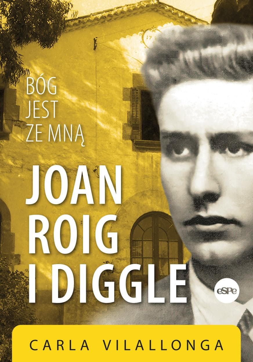 Joan Roig i Diggle. Bóg jest ze mną - biografia męczennika Carla Vilallonga 164 strony
