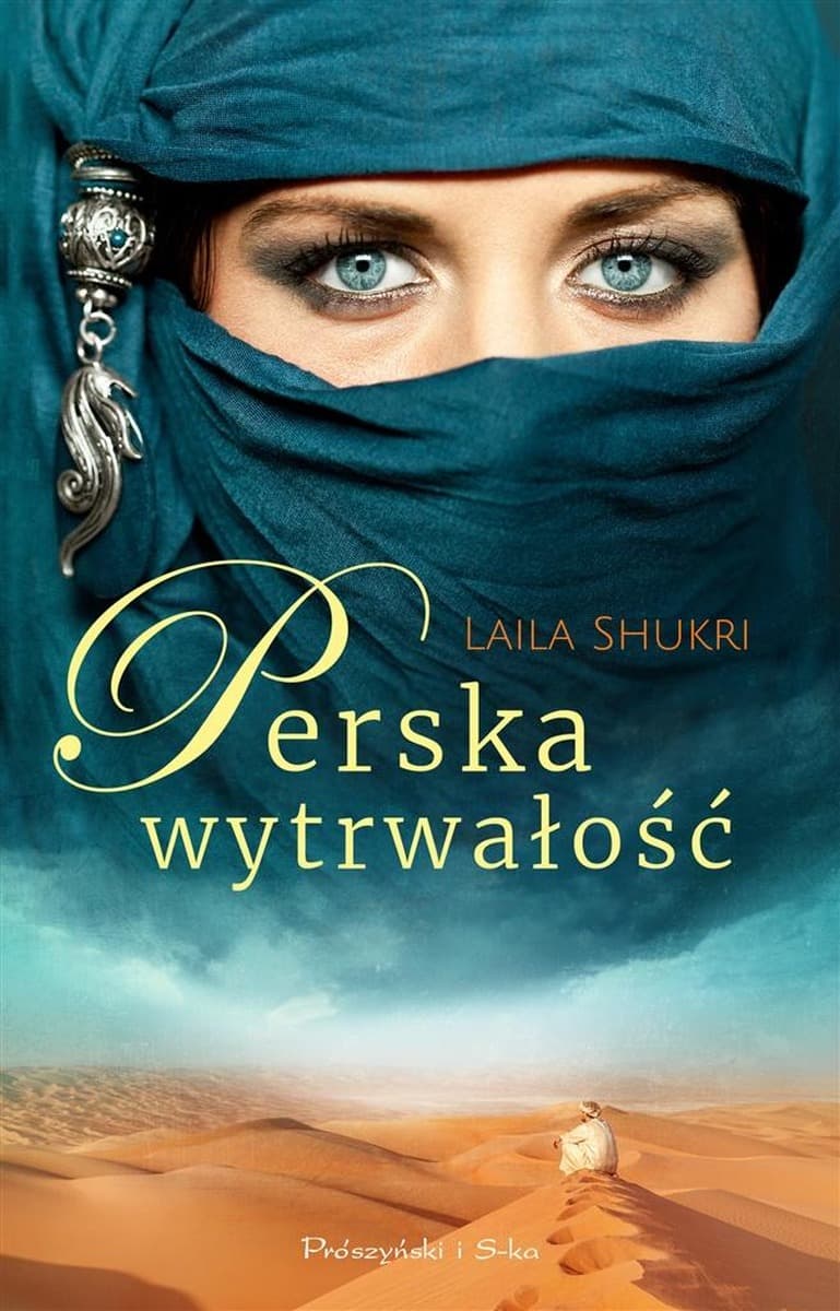 Joanna i jej perska wytrwałość - Powieść obyczajowa