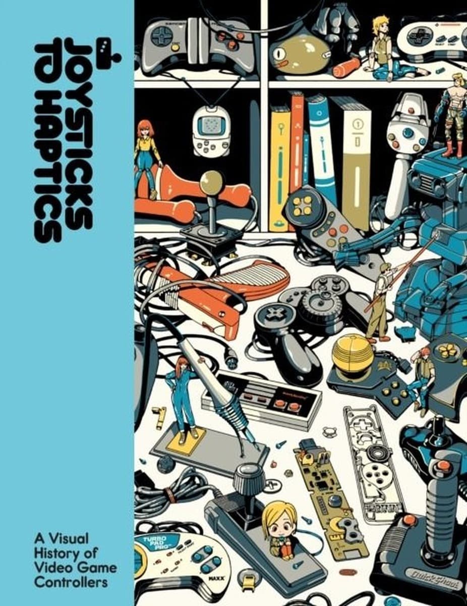 Joysticks to Haptics : A Visual History of Video Game Controllersby Lost in Cult
