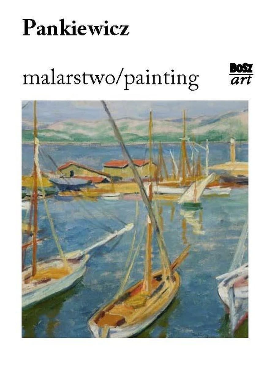 Józef Pankiewicz. Malarstwo - Album Wybór Dzieł