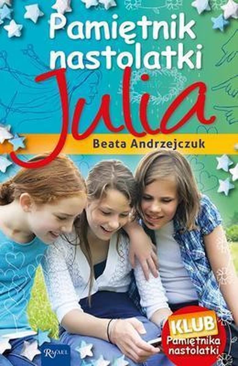 Julia - Pamiętnik Nastolatki Tom