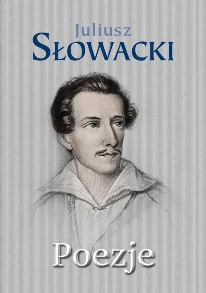 Juliusz Słowacki - Tomik poezji - 80 stron, wyd. 2023