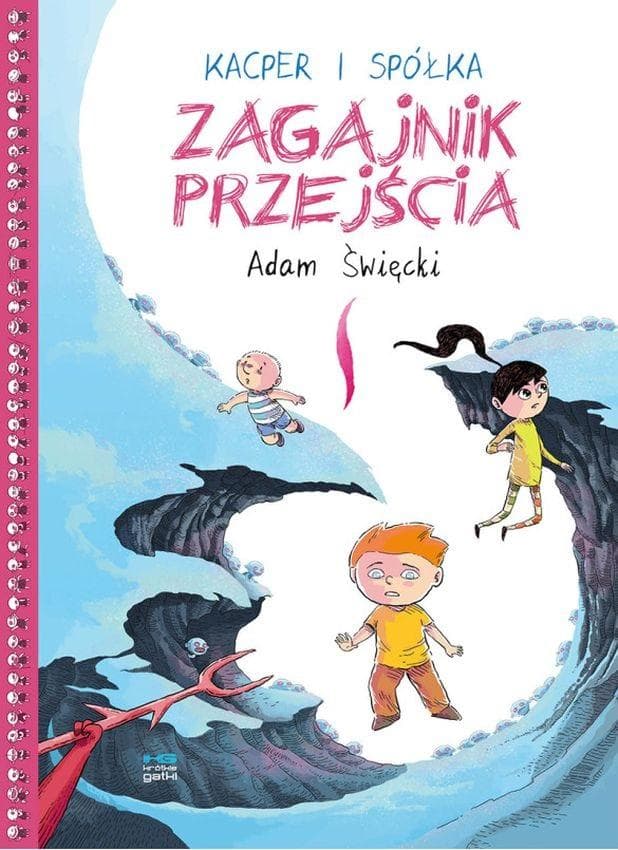 Kacper i spółka Zagajnik przejścia - Adam Święcki