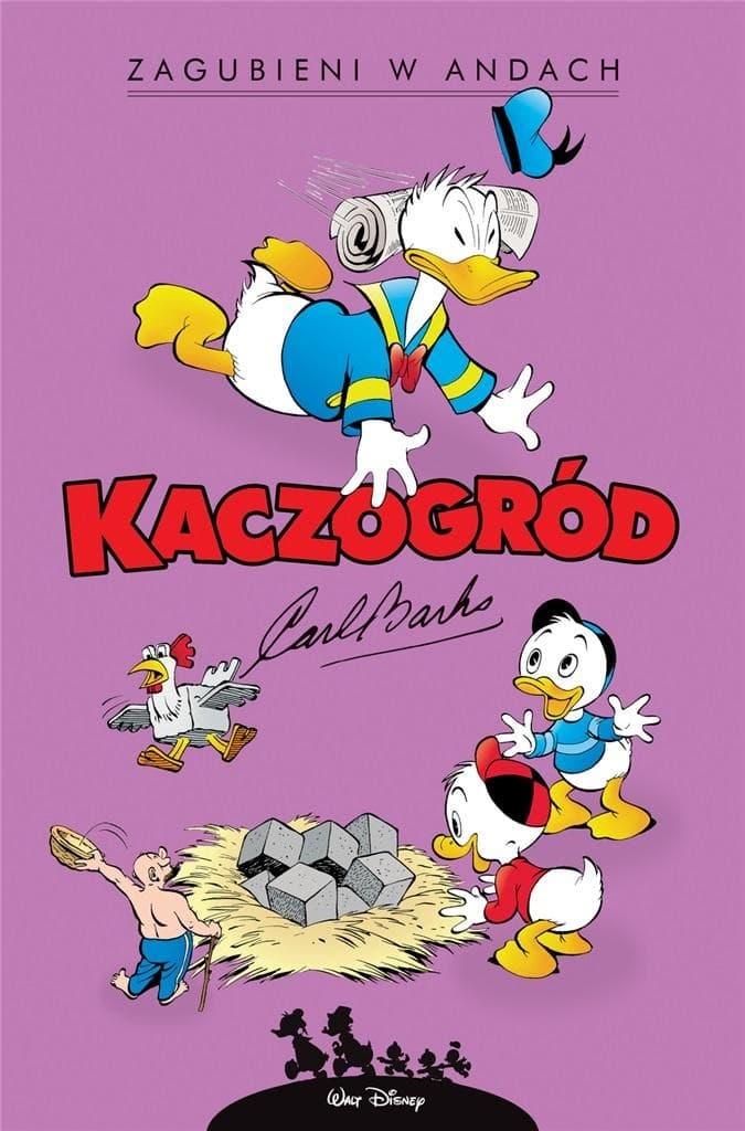 Kaczogród Tom 10 Zagubieni w Andach komiksy Carla Barksa wydanie 2024
