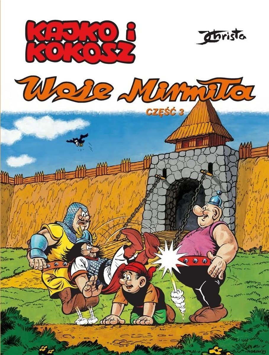 Kajko i Kokosz Woje Mirmiła Część 3 Część 3 wydanie 2024