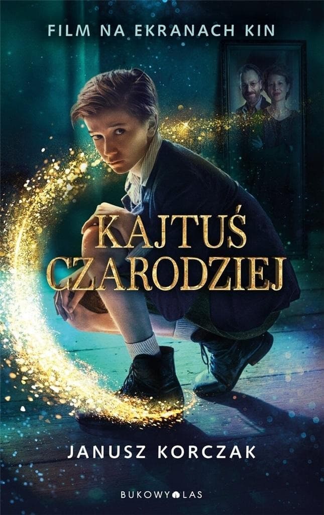Kajtuś czarodziej Janusz Korczak