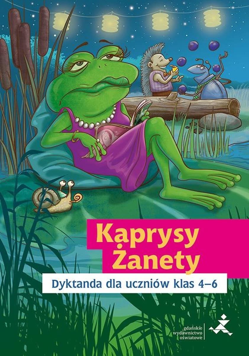 Kaprysy Żanety Dyktanda dla uczniów klas 4-6 GWO 2024