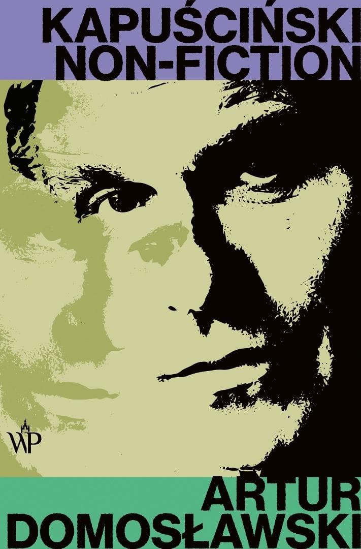 Kapuściński non-fiction - Artur Domosławski biografia 908 stron twarda oprawa 2026