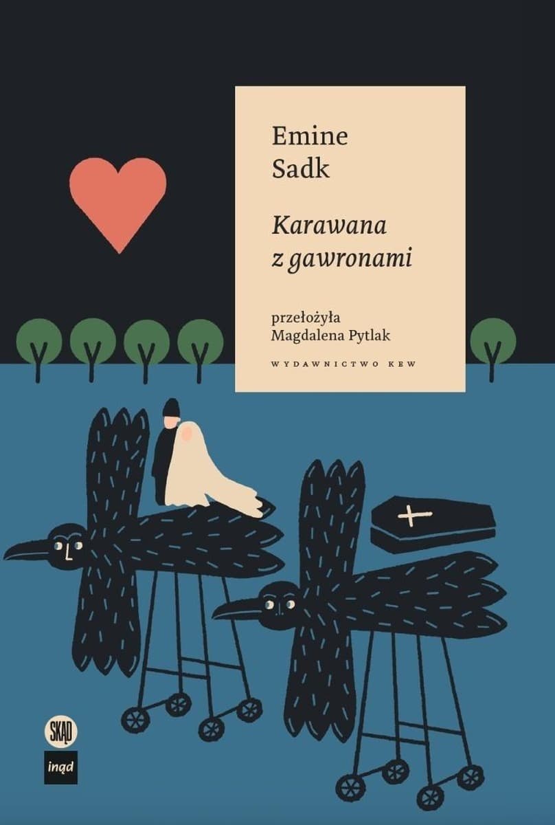 Karawana z gawronami - Emine Sadk (Kolegium Europy Wschodniej 2026)