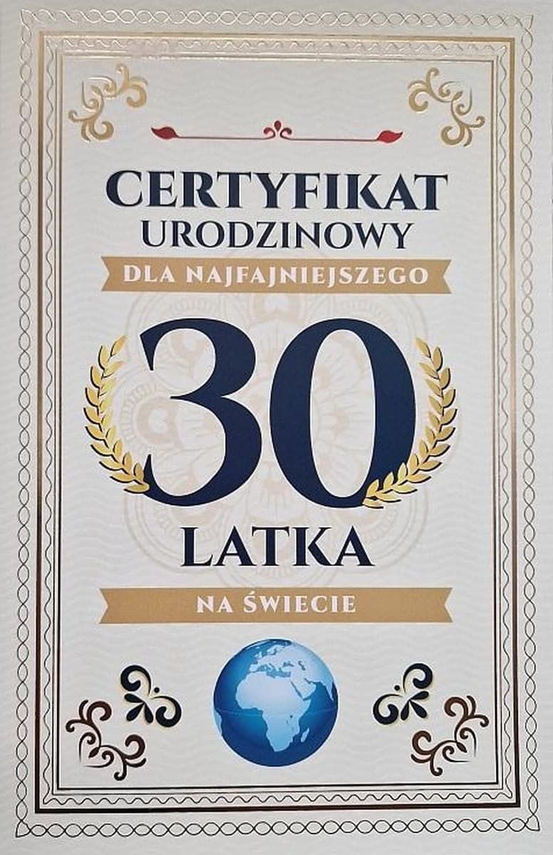 Karnet urodzinowy na 30 urodziny dla mężczyzny z certyfikatem