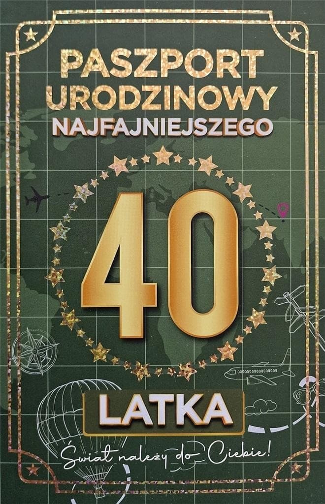 Karnet urodzinowy na 40 urodziny z paszportem
