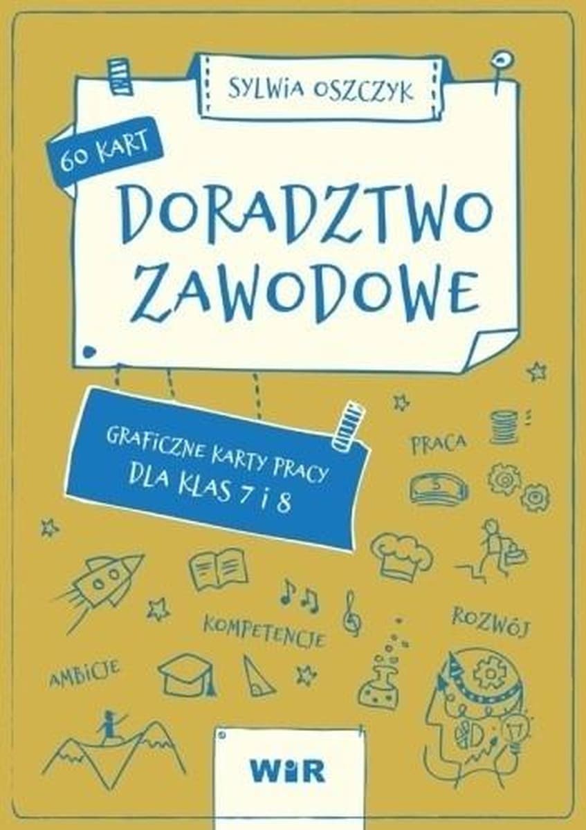 Karty pracy Doradztwo zawodowe dla uczniów klas 7-8
