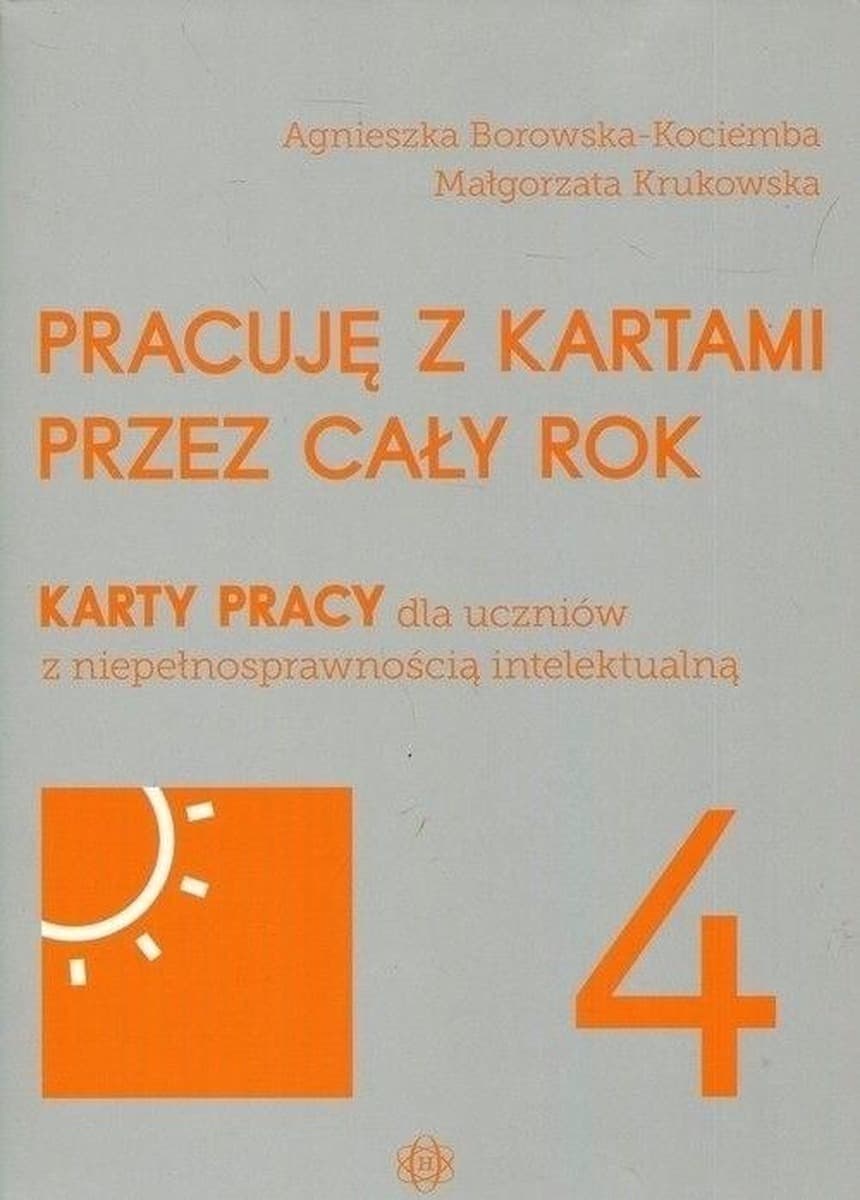 Karty pracy Pracuję z kartami przez cały rok dla uczniów Część 4