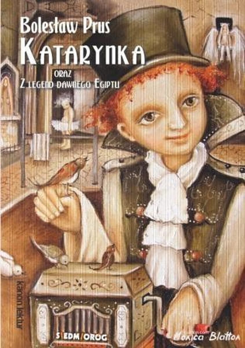 Katarynka oraz Legendy dawnego Egiptu Bolesława Prusa - powieść