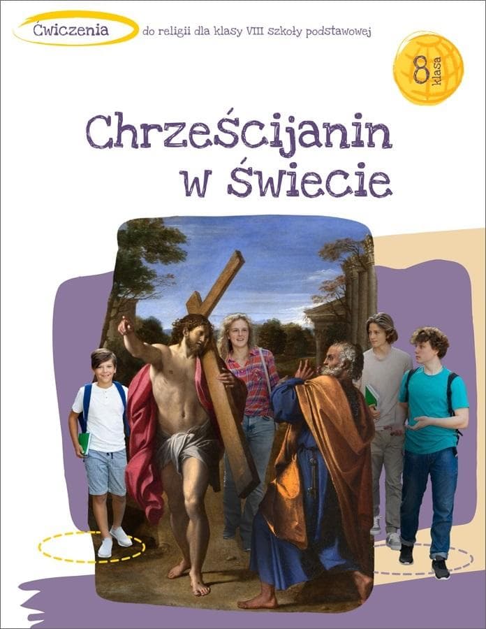 Katechizm Chrześcijanin w świecie ćwiczenia