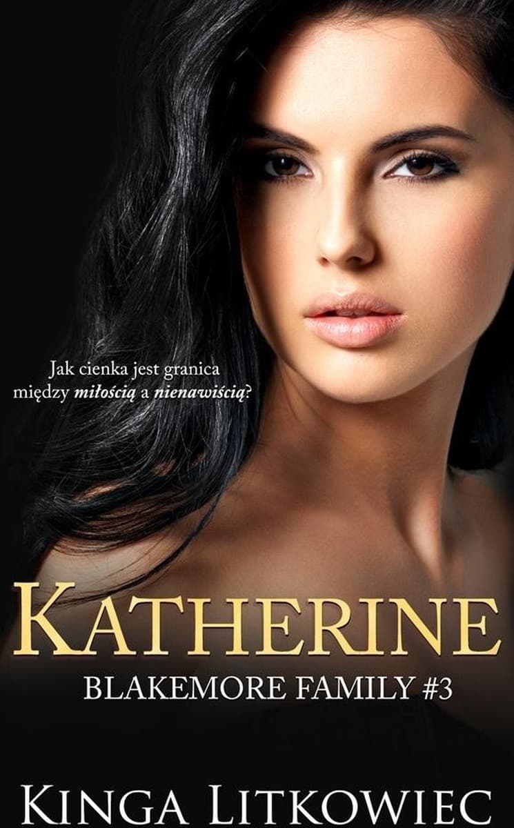 Katherine - Kinga Litkowiec, powieść obyczajowa