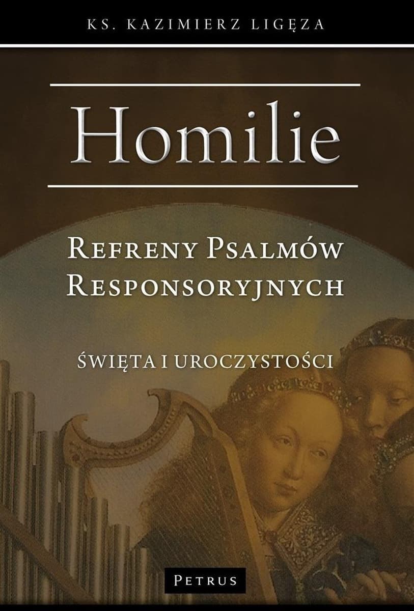 Kazimierza Ligęzy Refreny Psalmów Responsoryjnych