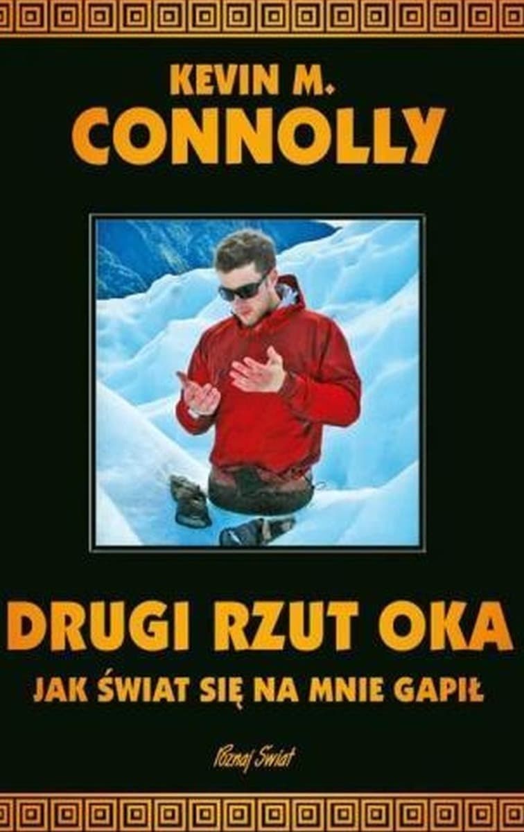 Kevin Michael Connolly - Podróż przez świat bez nóg