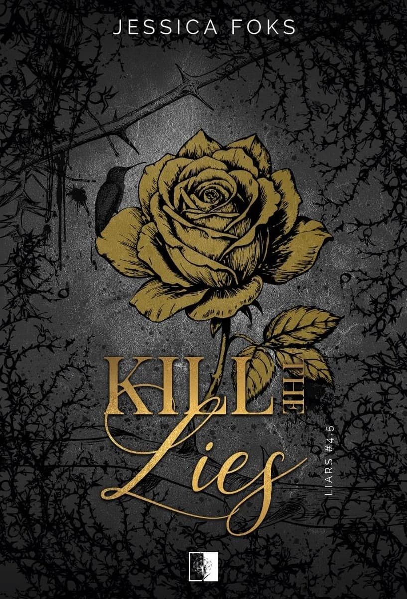 Kill the Lies. Nowelka z serii "Liars"