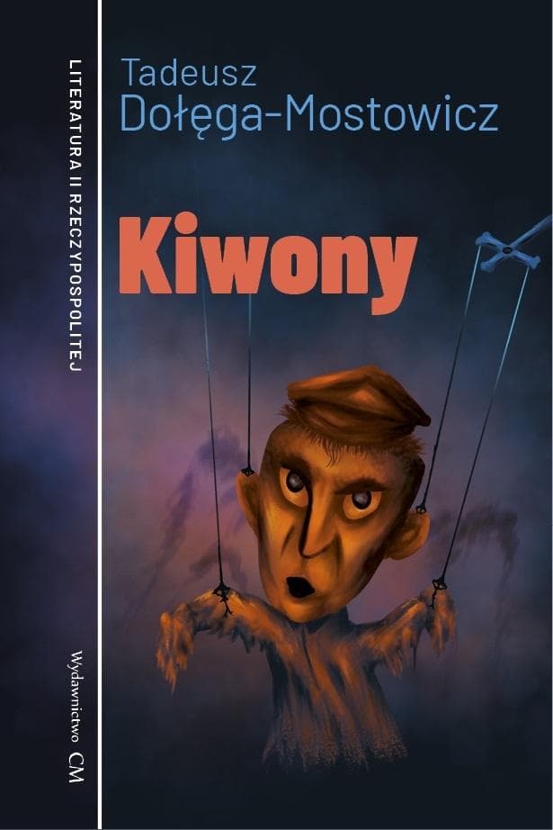 Tadeusz Dołęga-Mostowicz: Kiwony - powieść broszurowa 2024
