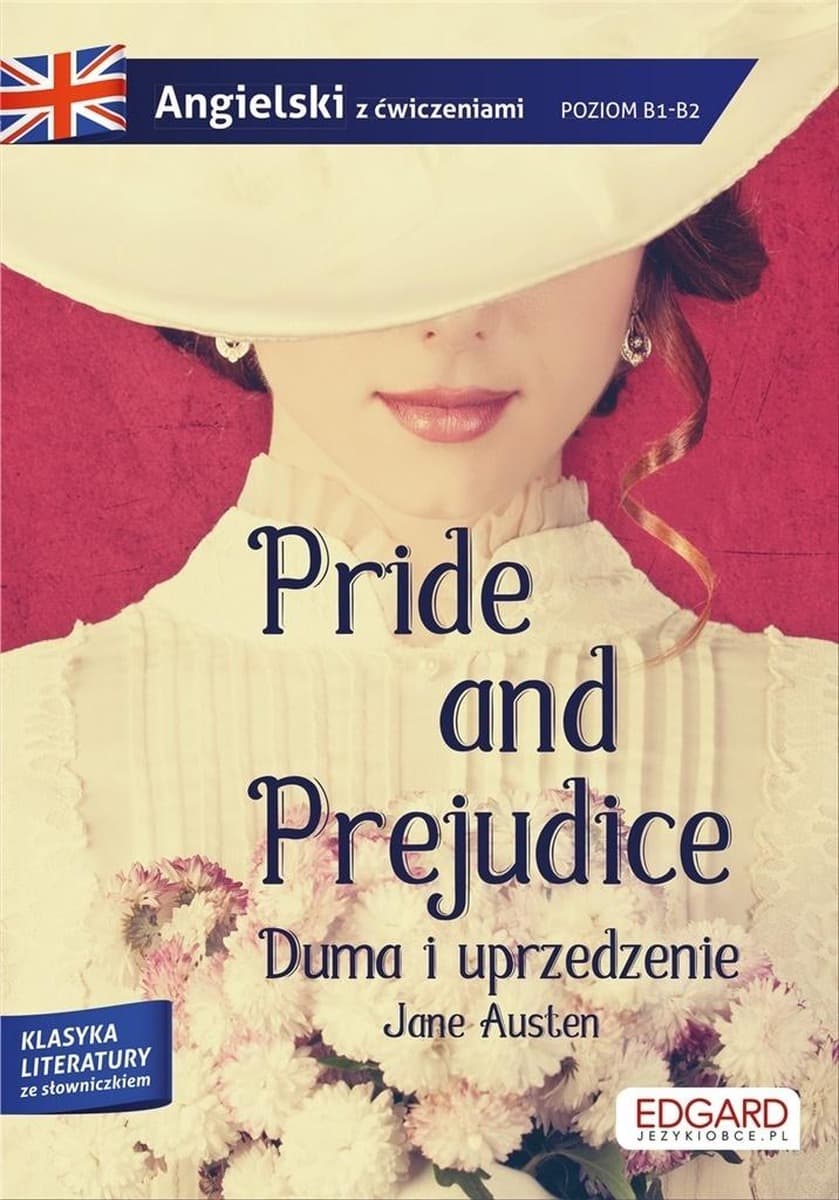 Klasyka literatury z ćwiczeniami Duma i uprzedzenie