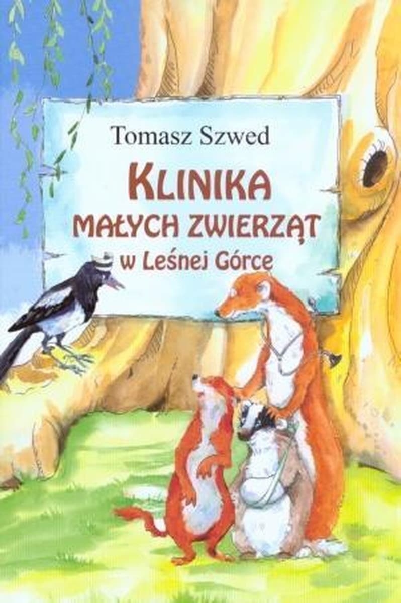 Klinika Małych Zwierząt w Leśnej Górce - Opowiadania o zwierzęcych lekarzach