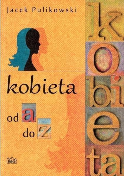 Książka poradnik dla kobiet i mężczyzn Jacek Pulikowski