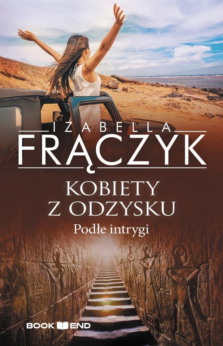 Powieść obyczajowa Izabella Frączyk: Kobiety z odzysku Tom 5 Podłe intrygi
