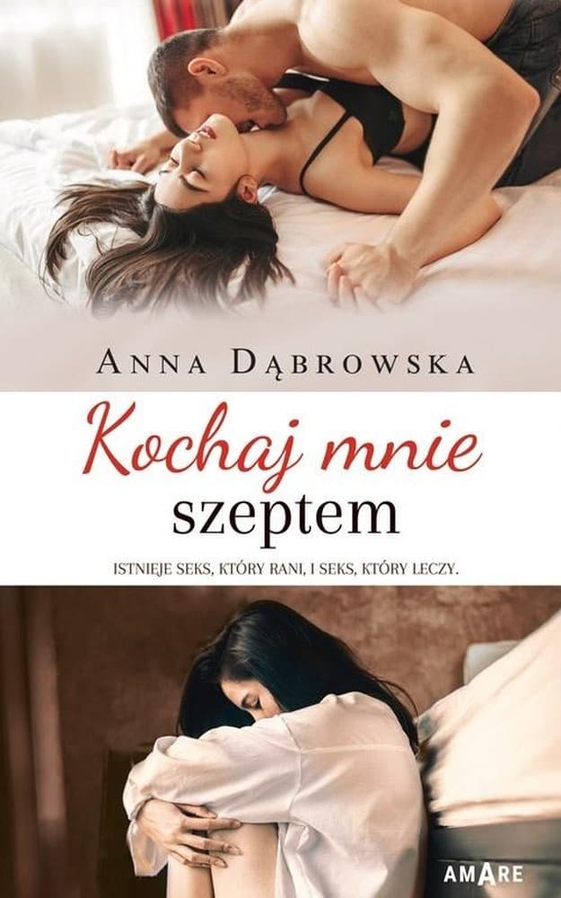 Kochaj mnie szeptem - Anna Dąbrowska, powieść obyczajowa