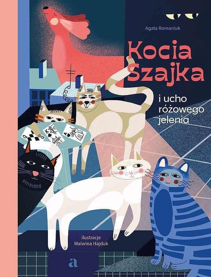 Kocia Szajka i ucho różowego jelenia wydanie 2022